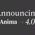 Design to React and Developer-friendly Code. Announcing Anima 4.