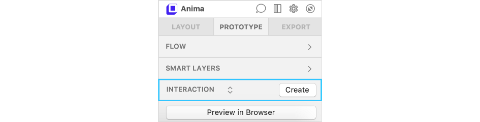 Anima Panel > Prototype > Interaction > Create