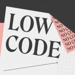 What’s the difference between no-code and low-code_ 1840