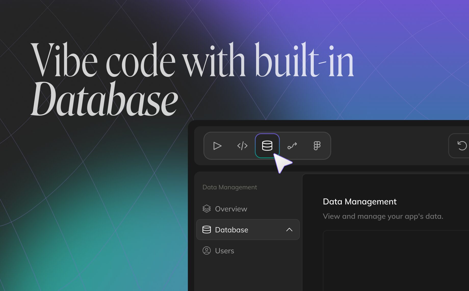 Vibe code with built-in database