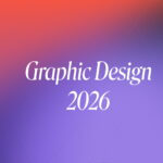 Graphic Design 2026 title image with abstract gradient background